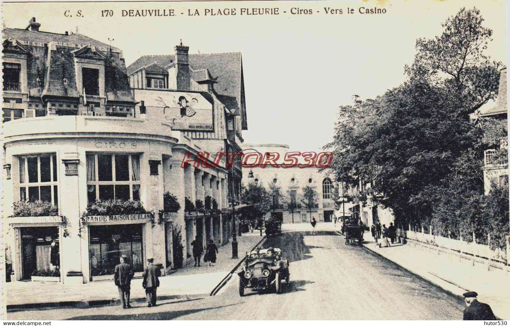 CPA DEAUVILLE - CALVADOS - CIROS - VERS LE CASINO - AUTOMOBILE - Deauville