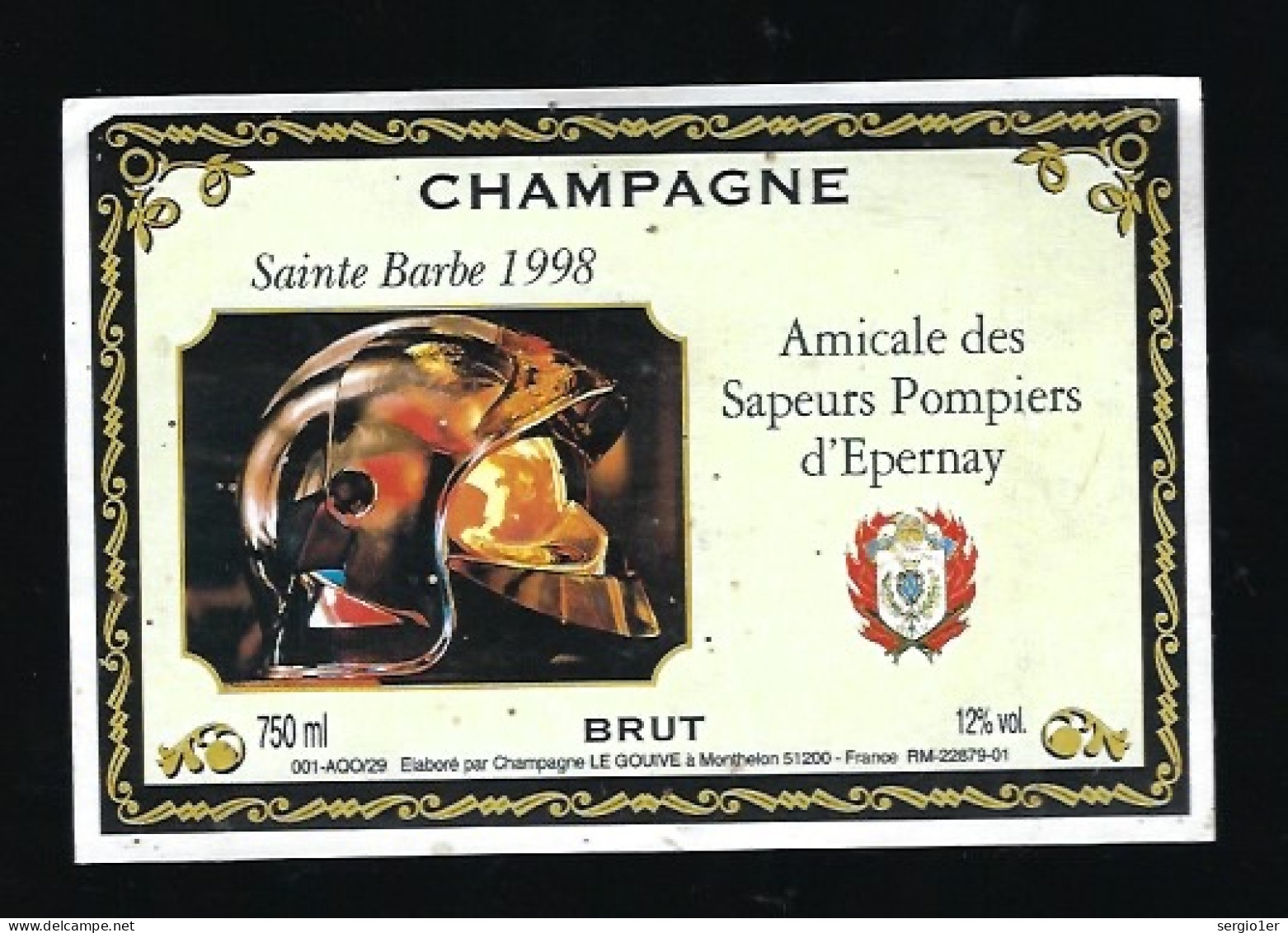 Etiquette Champagne Brut Sainte Barbe 1998  Sapeurs Pompiers D'Epernay Le Gouive Monthelon Marne 51 - Champan