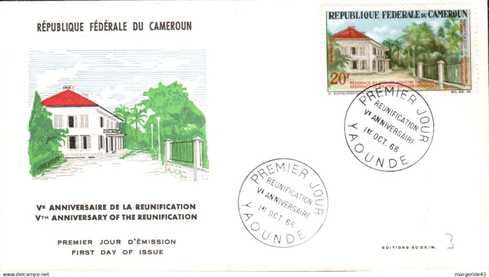 CAMEROUN  FDC 1966 5 ANS REUNIFICATION - Kameroen (1960-...)