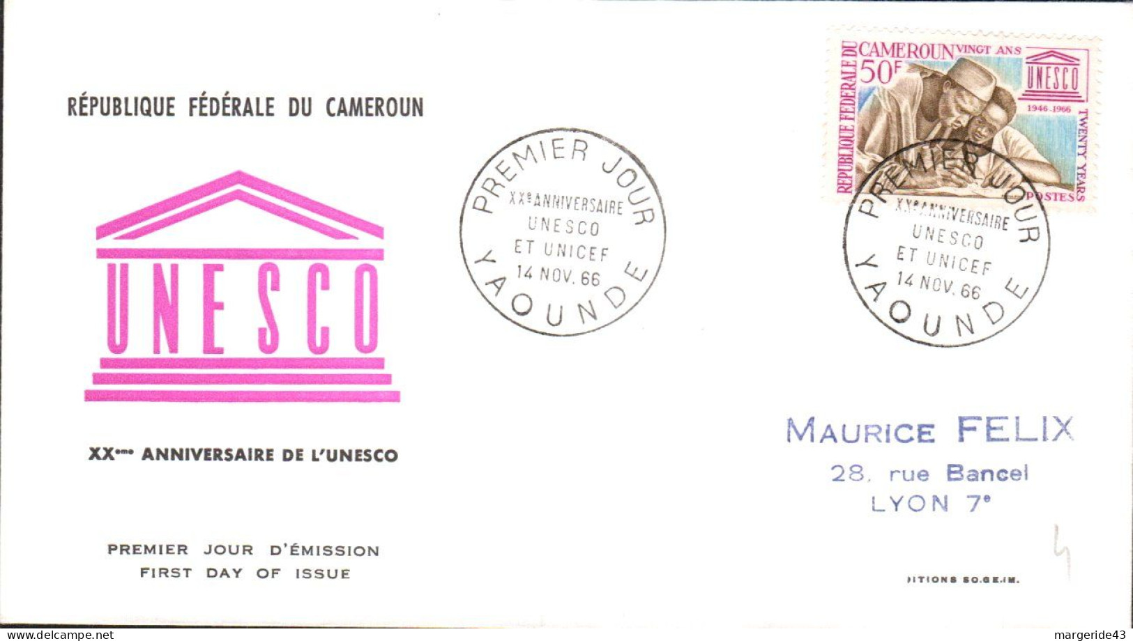 CAMEROUN  FDC 1966 20 ANS UNESCO - Camerun (1960-...)