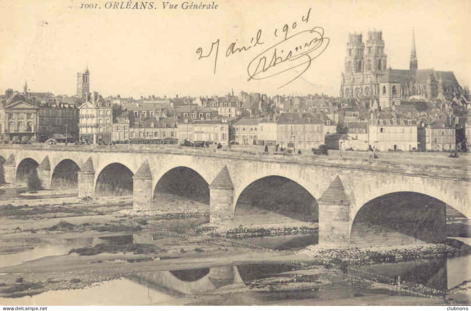 CPA - ORLEANS - VUE GENERALE (ECRITE EN 1904) - Orleans