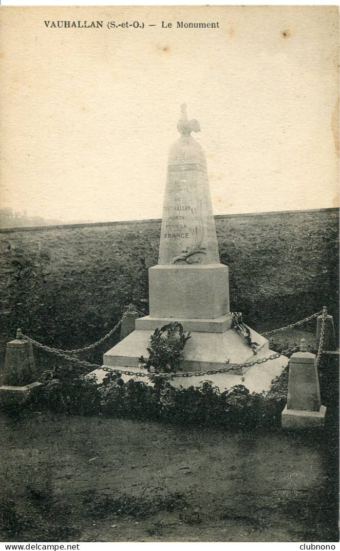 CPA - VAUHALLAN - LE MONUMENT - Andere & Zonder Classificatie