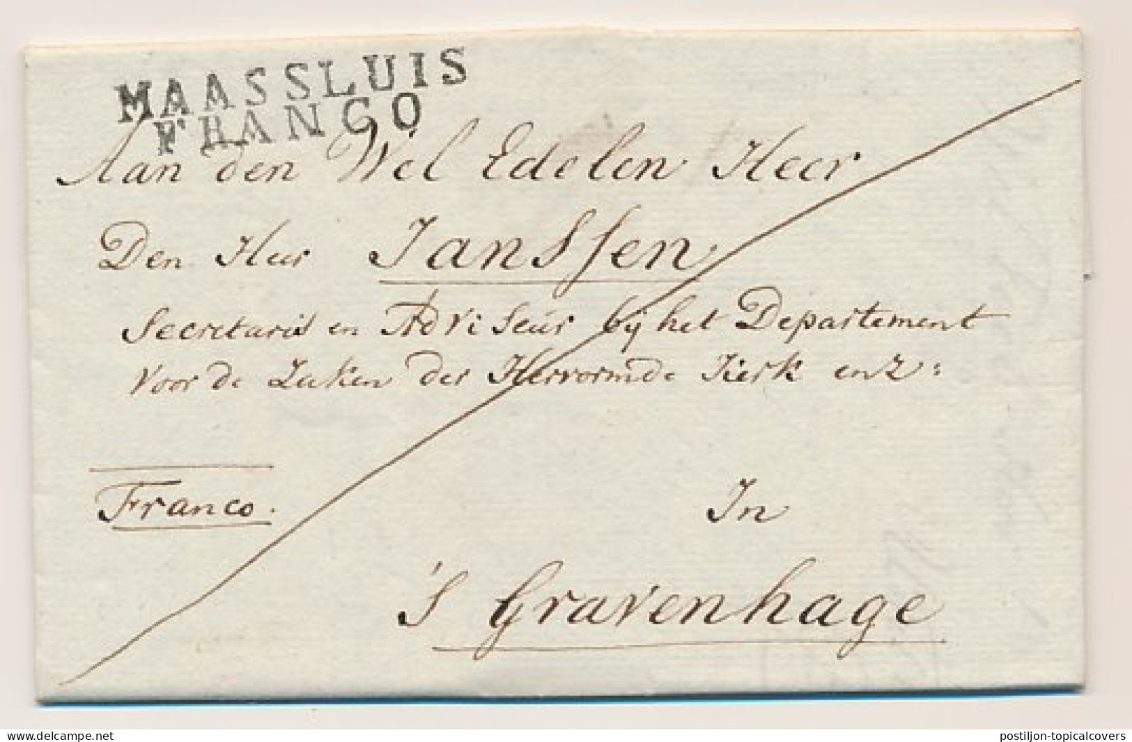 MAASSLUIS FRANCO - S Gravenhage 1816 - ...-1852 Vorläufer