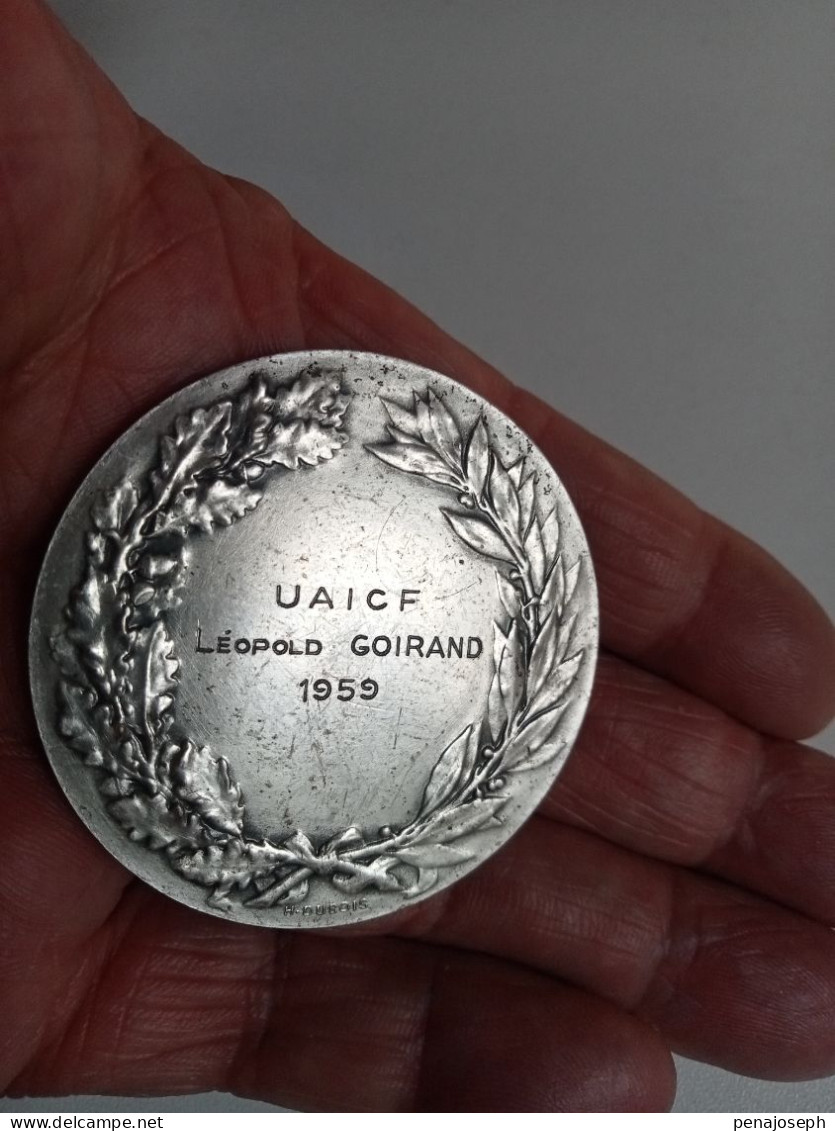Medaille Uaicf Leopold Goirand 1959 Diamètre 5 Cm - Professionnels / De Société