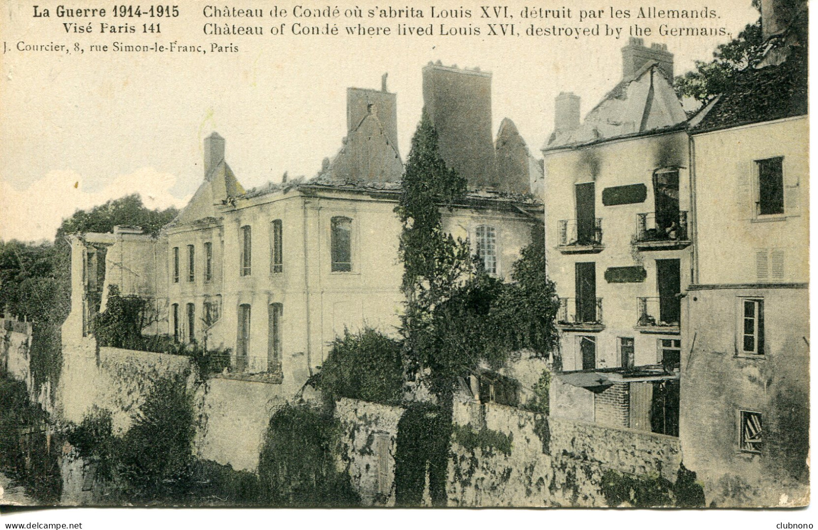 CPA - LA FERTE SOUS JOUARRE - CHATEAU DE CONDE DETRUIT PAR LES ALLEMANDS (1914/15) - La Ferte Sous Jouarre