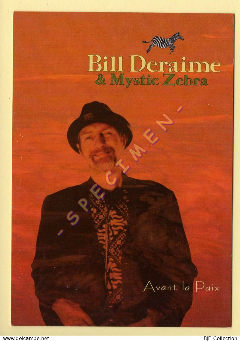 BILL DERAIME Et Mystic Zebra – Avant La Paix (voir Scan Recto/verso) - Singers & Musicians