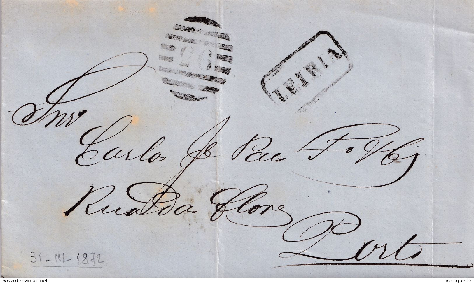 POR - LETTRE DE LEIRIA À PORTO - 1872 - Postmark Collection