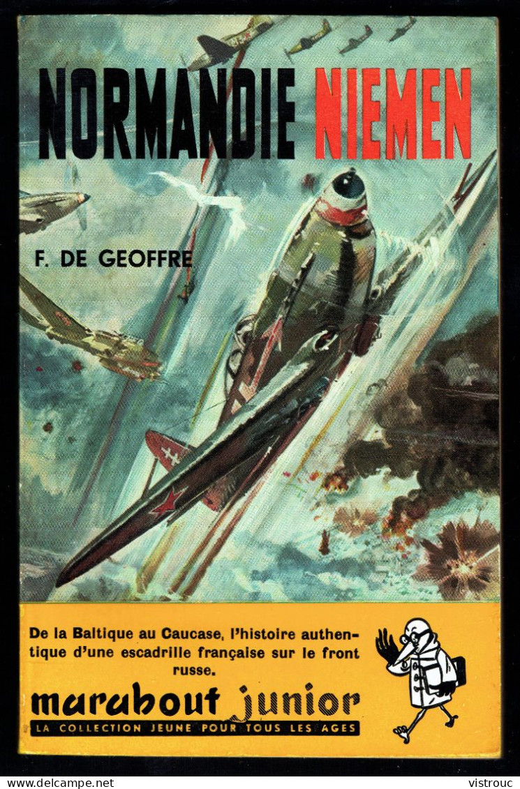 "Normandie NIEMEN", De F. DE GOEFFRE - MJ N° 83 - Guerre Aérienne  - 1956. - Marabout Junior