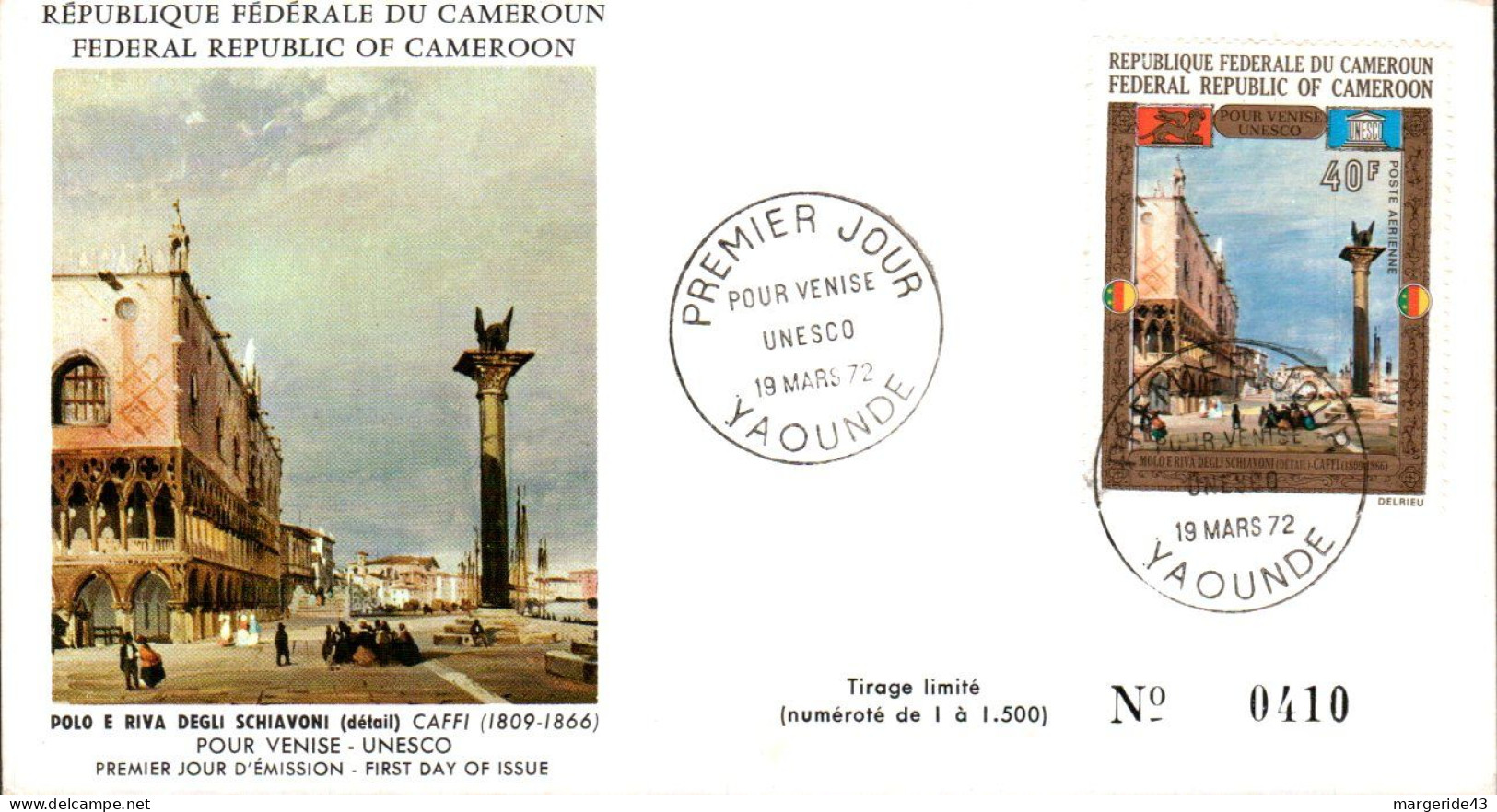 CAMEROUN  FDC 1972 POUR VENISE UNESCO - Cameroon (1960-...)