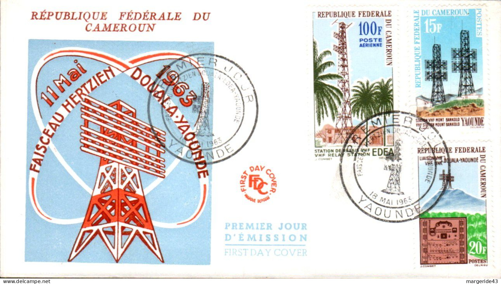 CAMEROUN  FDC 1963 FAISCEAU HERTZIEN - Kameroen (1960-...)