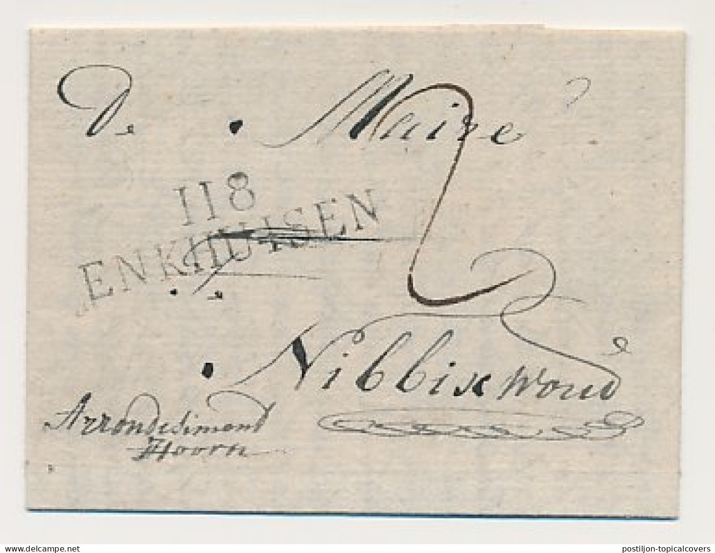118 ENKHUISEN - Nibbixwoud 1813 - ...-1852 Prephilately