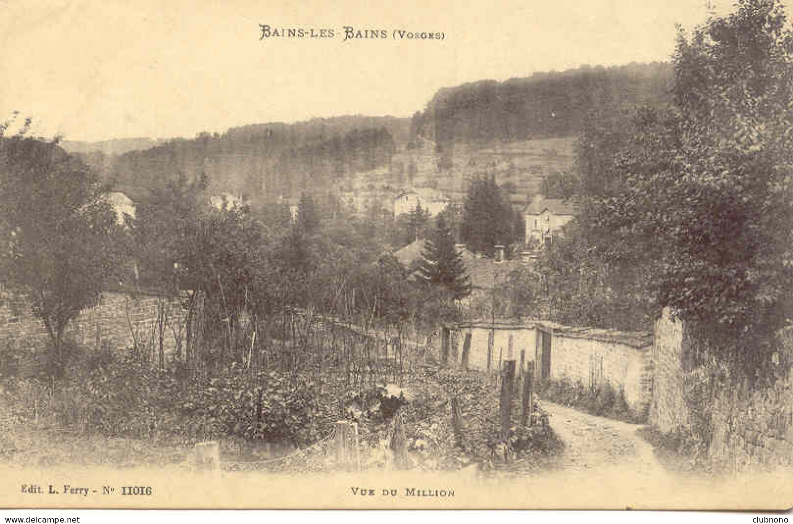 CPA - BAINS LES BAINS - VUE DU MILLION (ECRITE EN 1918) - Bains Les Bains