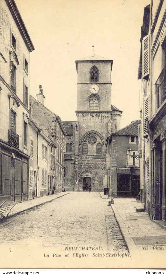 CPA - NEUFCHATEAU - LA RUE ET L'EGLISE SAINT CHRISTOPHE - Neufchateau