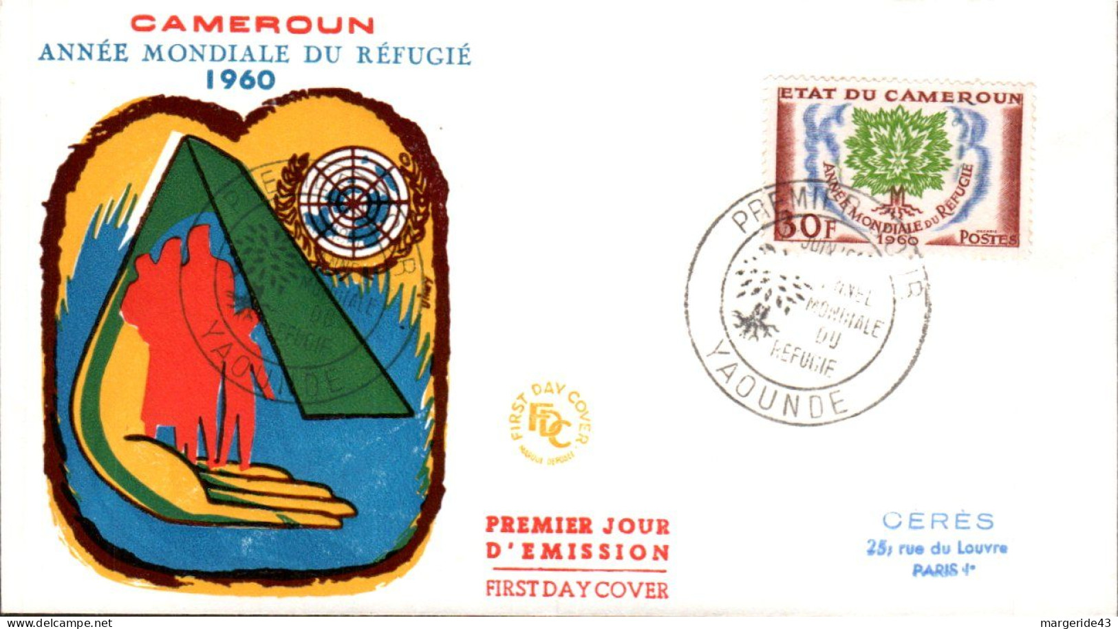 CAMEROUN  FDC 1960 ANNEE MONDIALE DU REFUGIE - Kameroen (1960-...)