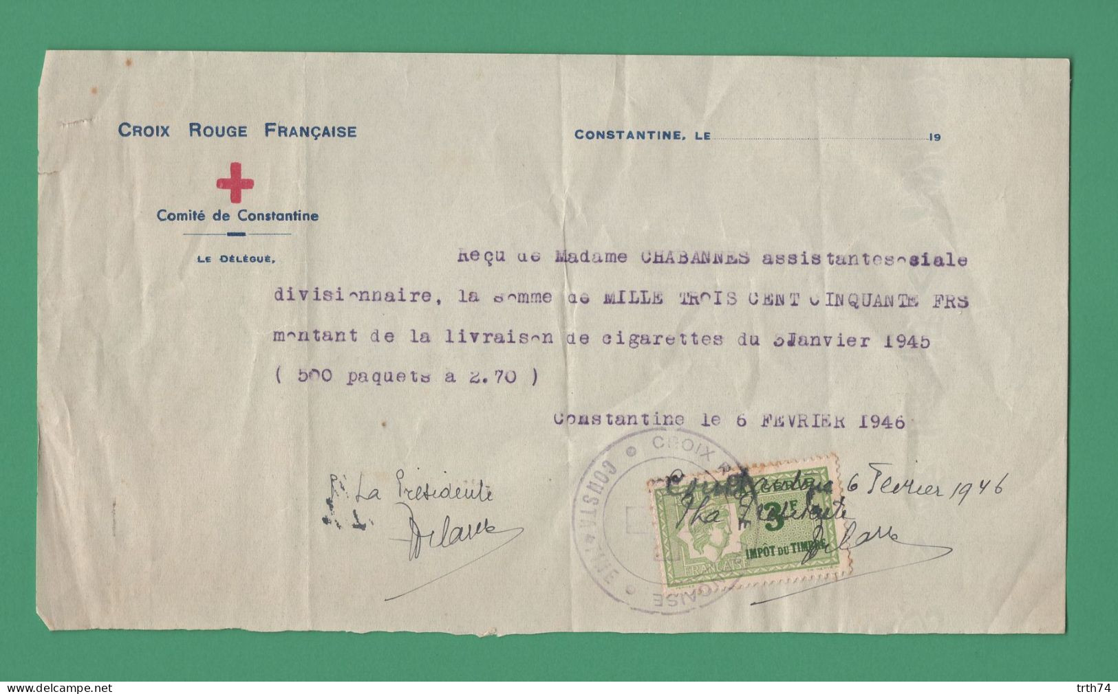 Algérie Constantine Croix Rouge Cachet De La Croix Rouge Sur Timbre Fiscal 6 Février 1946 ( Sujet Livraison Cigarettes ) - Autres & Non Classés