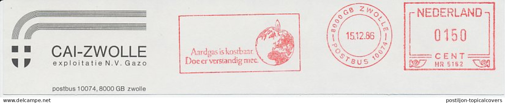 Meter Top Cut Netherlands 1986 Natural Gas Is Precious - Use It Wisely - Autres & Non Classés