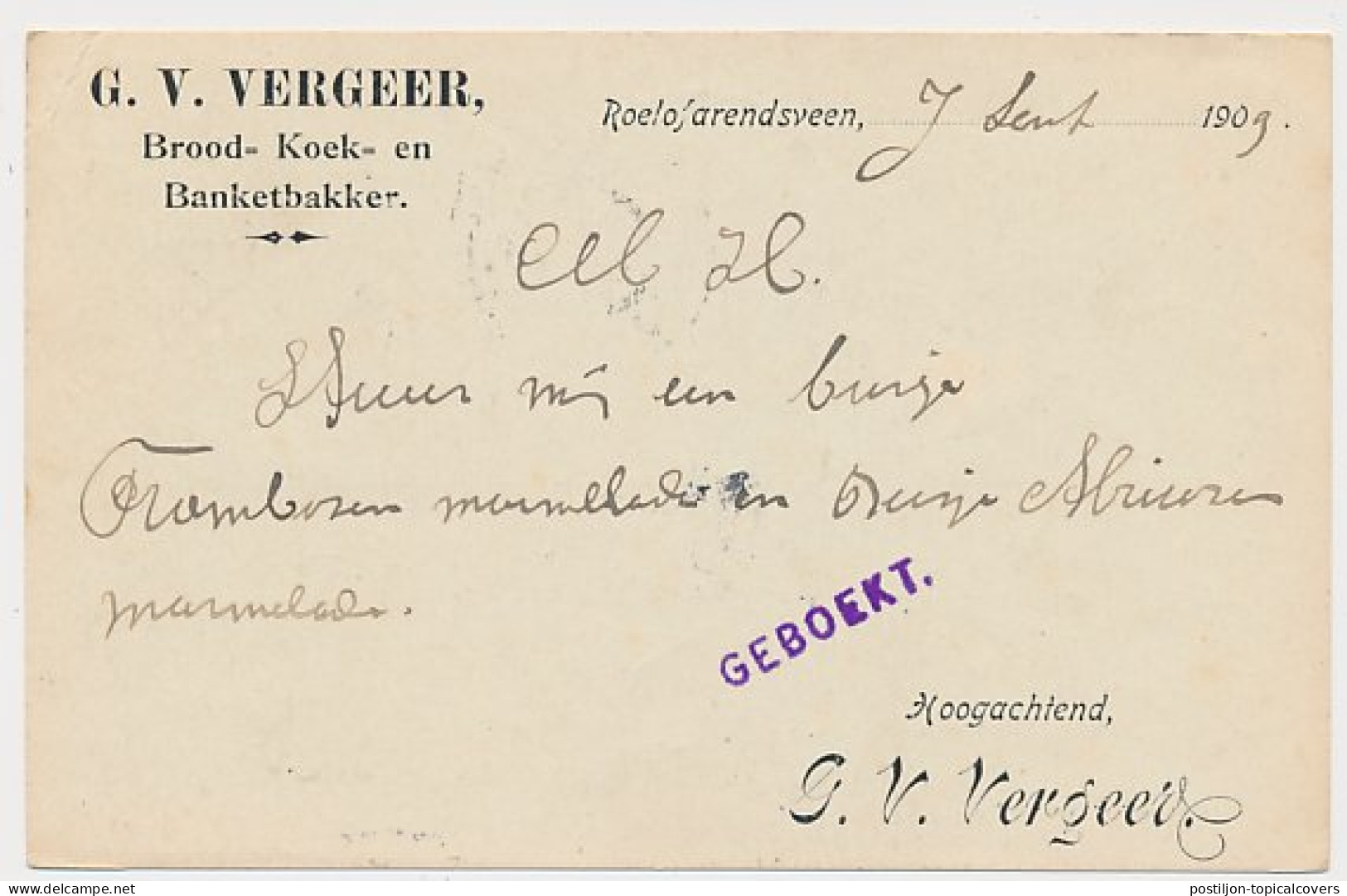 Firma Briefkaart Roelofarendsveen 1909 - Brood- Beschuitbakker - Ohne Zuordnung