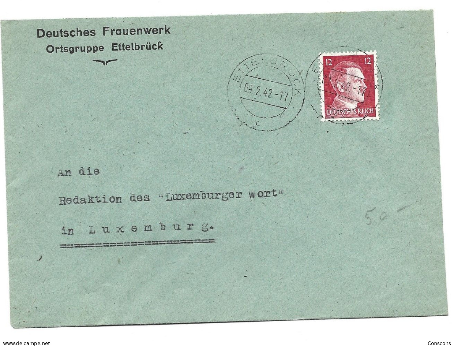 Brief Vom Deutschen Frauenwerk Ettelbrück Nach Luxemburg - 1940-1944 German Occupation