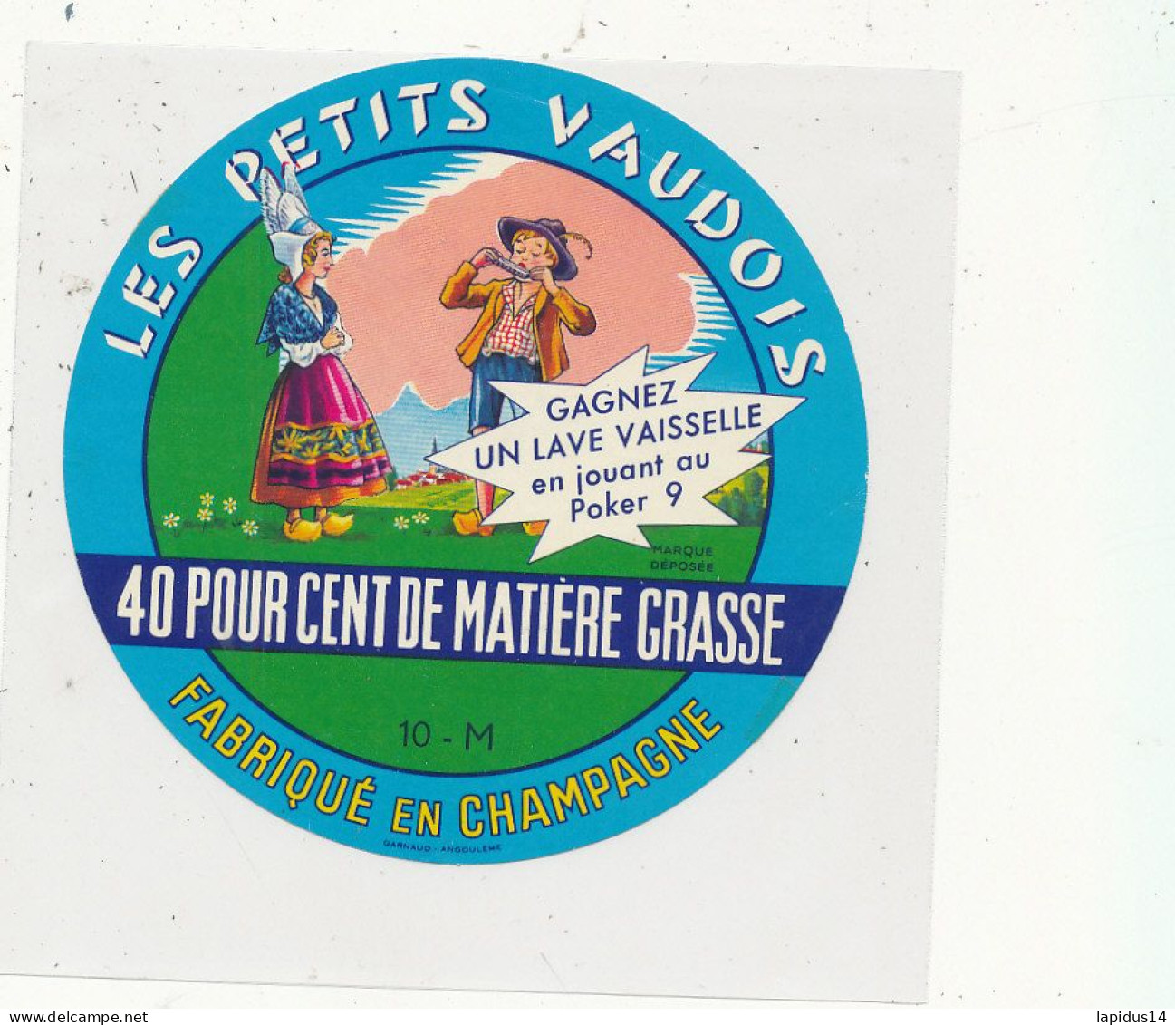 G G 382 /  ETIQUETTE DE FROMAGE  LES PETITS VAUDOIS   GAGNEZ UN LAVE VAISSELLE  FABRIQUE EN CHAMPAGNE  10 M.   ( AUBE) - Cheese