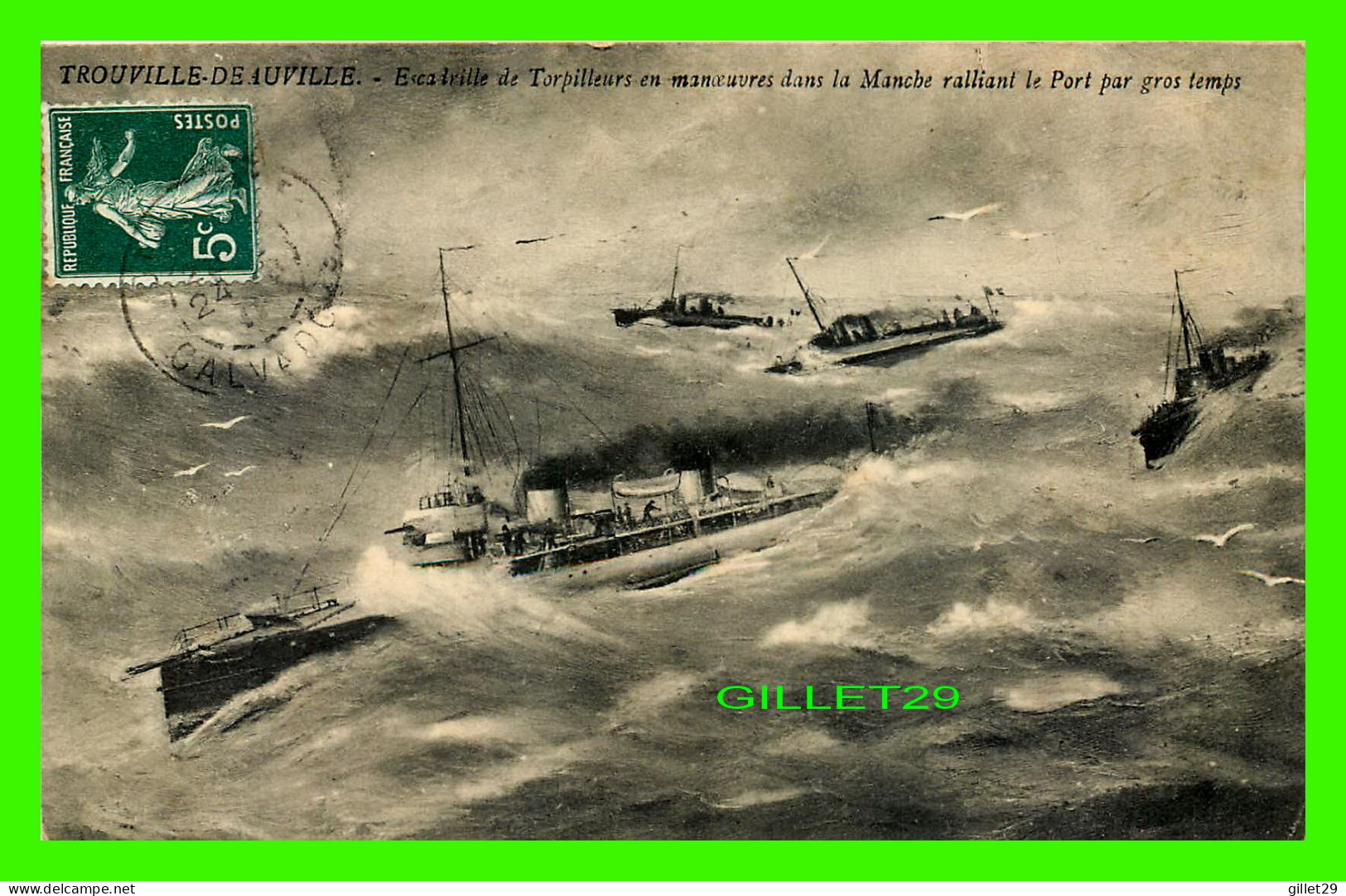 SHIP, BATEAU,GUERRE - ESCADRILLE DE TORPILLEURS EN MANOEUVRES DANS LA MANCHE PAR GROS TEMPS - CIRCULÉE - TROUVILLE - - Oorlog
