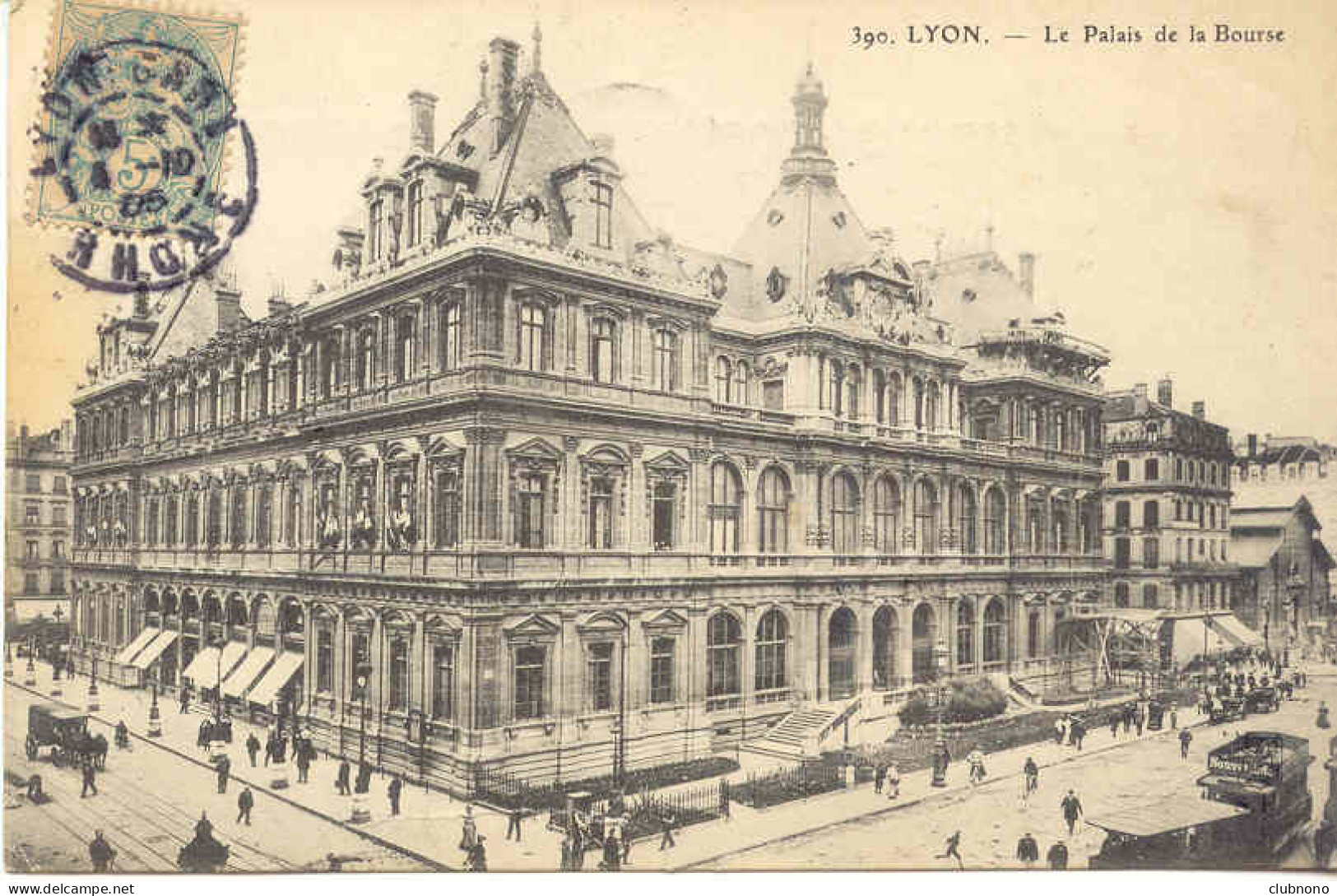 CPA - LYON - LE PALAIS DE LA BOURSE - Sonstige & Ohne Zuordnung