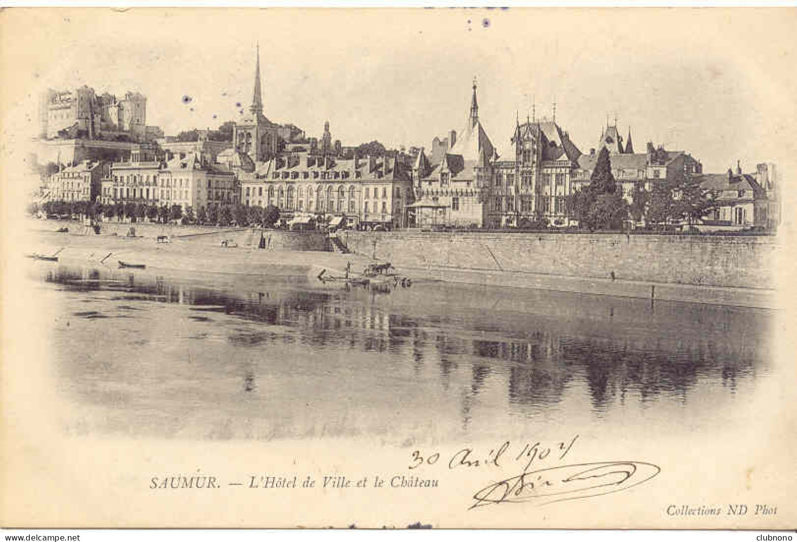 CPA - SAUMUR - L'HOTEL DE VILLE ET LE CHATEAU  (ECRITE EN 1904) - Saumur