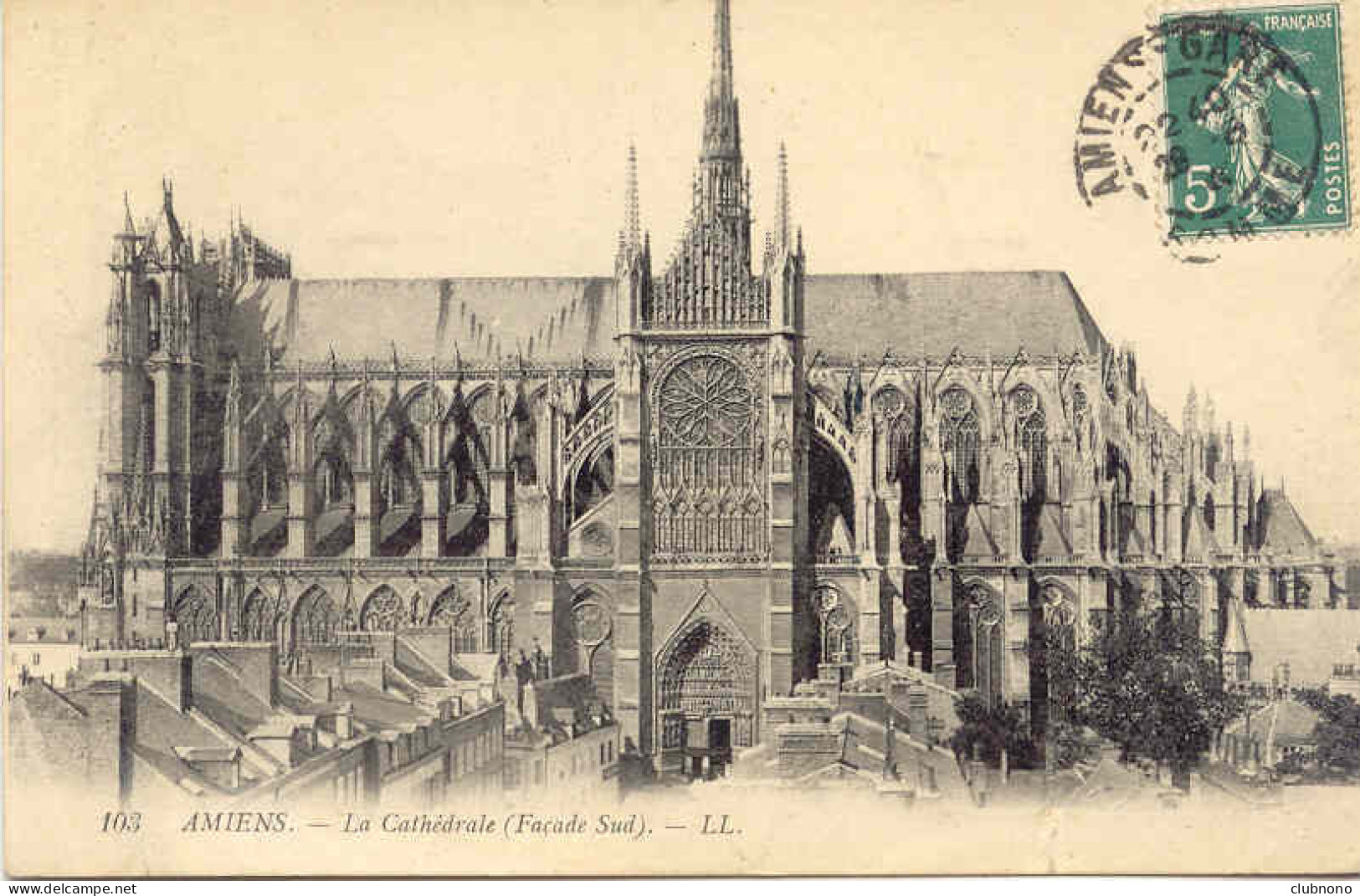 CPA - AMIENS - LA CATHEDRALE FACADE SUD - Amiens