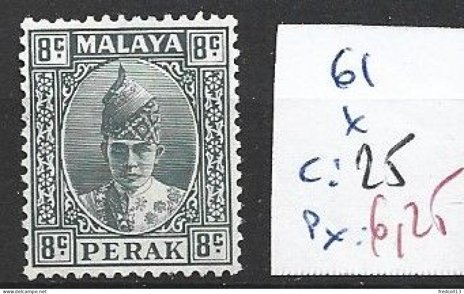 MALAISIE PERAK 61 * Côte 25 € - Perak