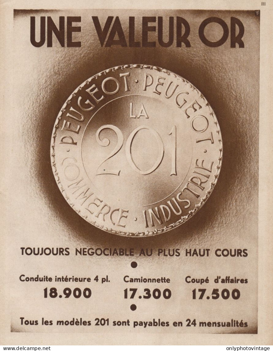 PEUGEOT Une Valeur Or - Pubblicità D'epoca - 1931 Old Advertising - Publicités