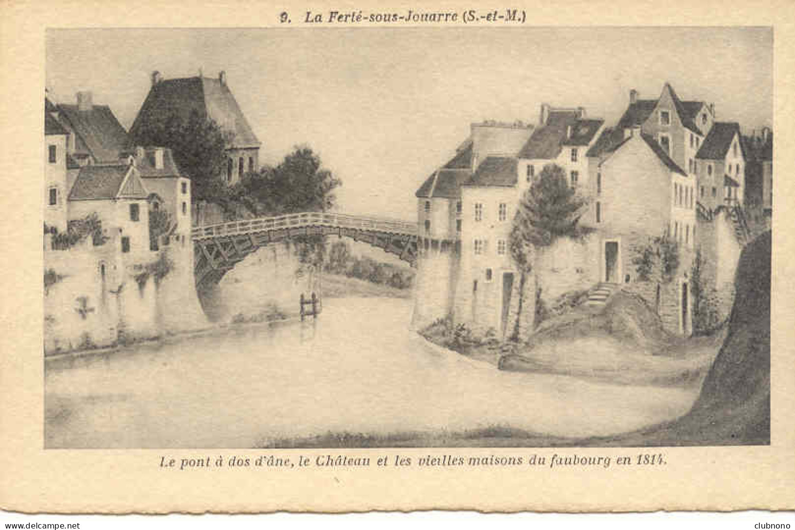 CPSM - FERTE/JOUARRE - LE PONT, LE CHATEAU ET LES VIELLES MAISONS EN 1814 (TRES BEAU DESSIN) - La Ferte Sous Jouarre