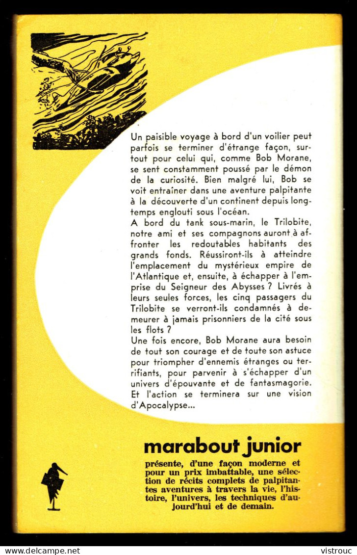 "BOB MORANE: Opération Atlantide", De Henri VERNES - MJ N° 70 - Aventures - 1956 Pour L'E.O. (Réédition De ?) - Marabout Junior
