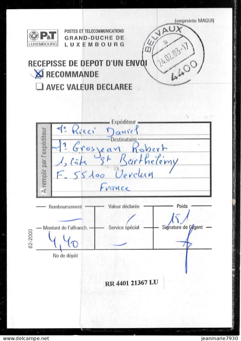 H348 - RECIPISSE D'UN ENVOI RECOMMANDE DE BELVAUX DU 24/02/03 POUR LA FRANCE - Macchine Per Obliterare (EMA)