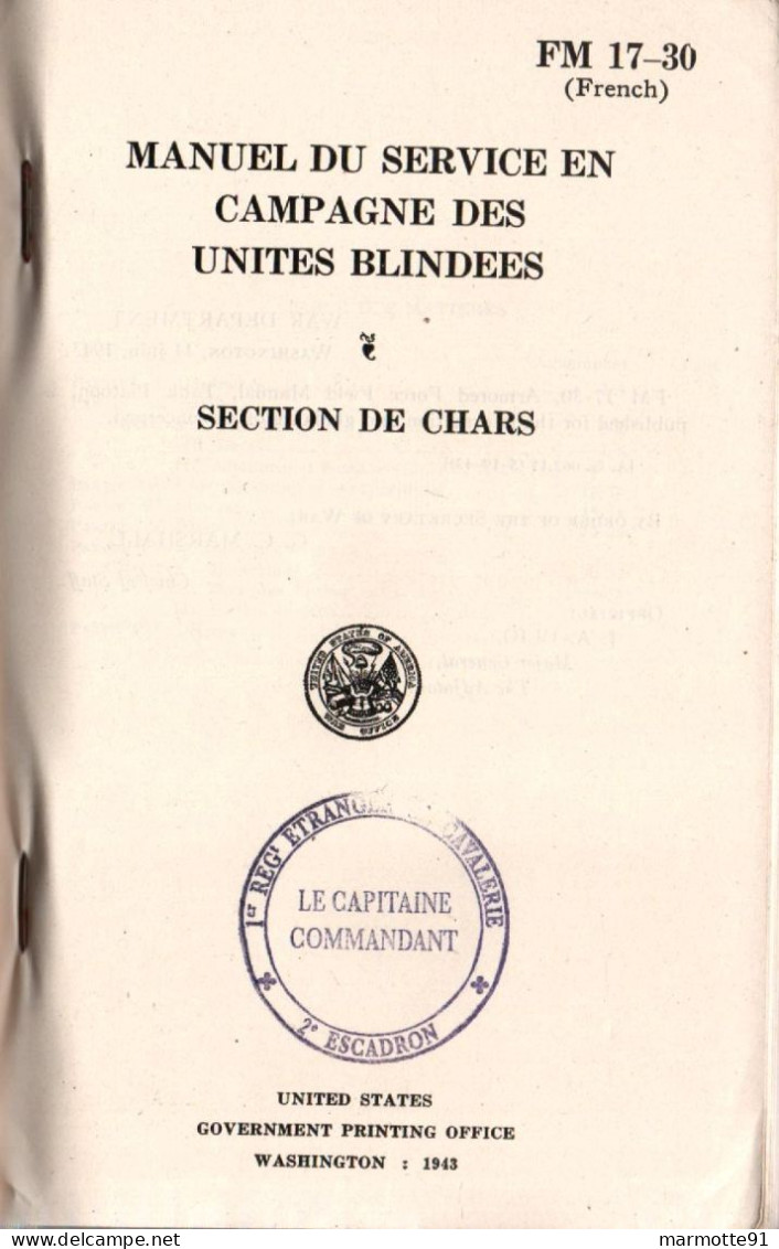 MANUEL UNITES BLINDEES SECTION CHARS 1943 FM 17-30 US ARMY RMLE LEGION ETRANGERE 1 REC - 1939-45