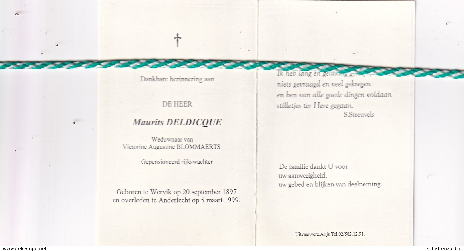 Maurits Deldique-Blommaerts, Wervik 1897, Anderlecht 1999. Gewezen Rijkswachter, Honderdjarige - Esquela
