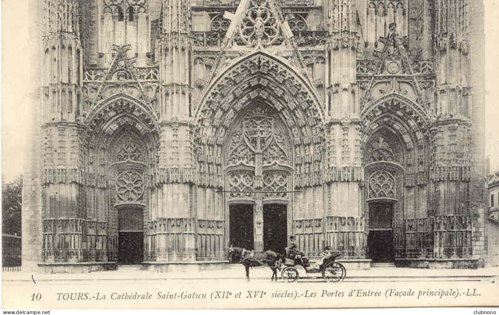 CPA -TOURS - CATHEDRALE ST GATIEN - LES PORTES D'ENTREE (FACADE PRINCIPALE) - Tours