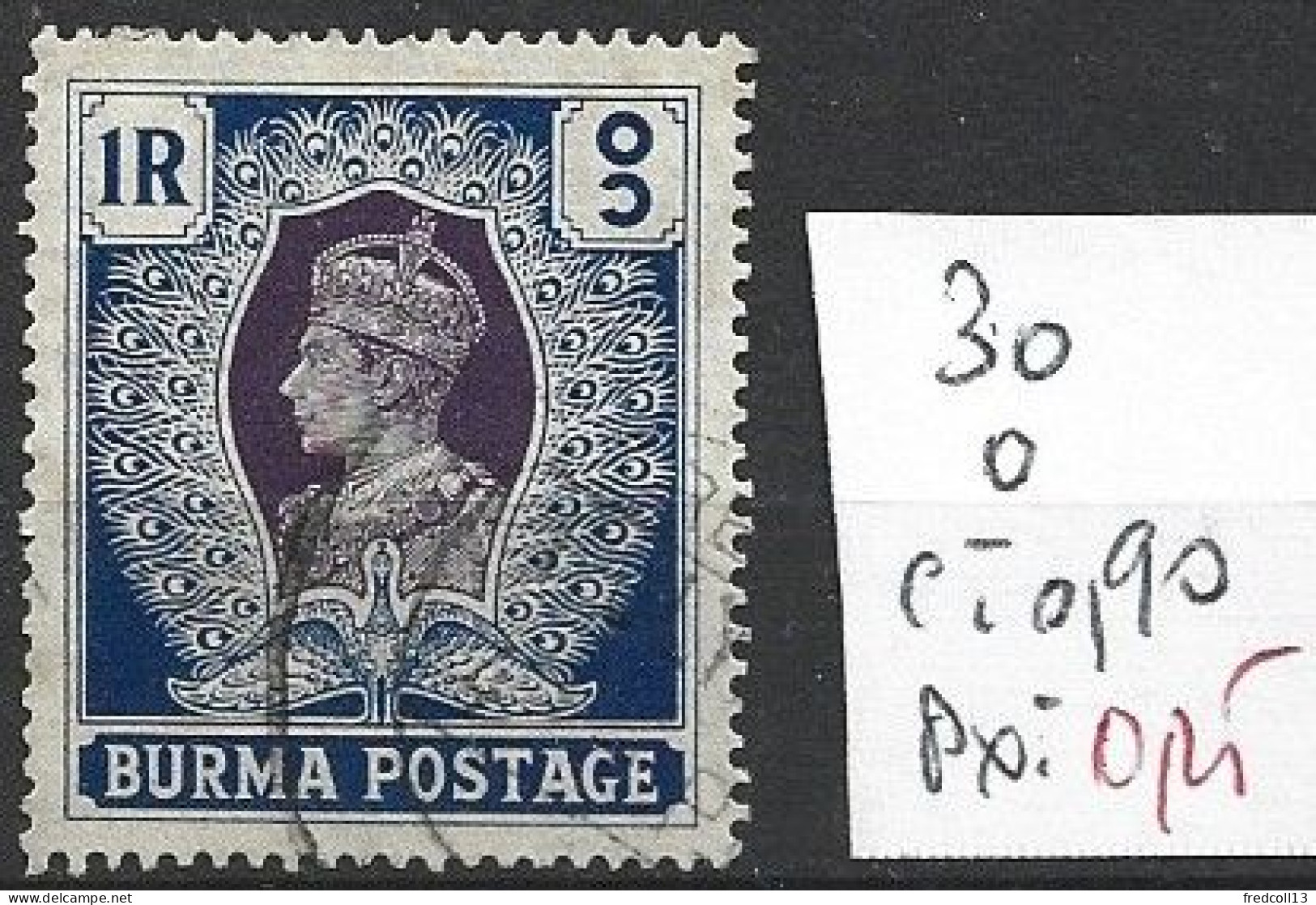 BIRMANIE 30 Oblitéré Côte 0.90 € - Burma (...-1947)