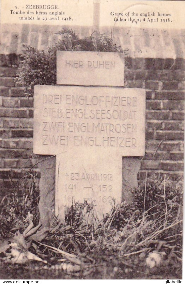 ZEEBRUGGE - Tombe Des Heros Anglais Tombés Le 23 Avril 1918 - Monument Aux Morts - Koksijde