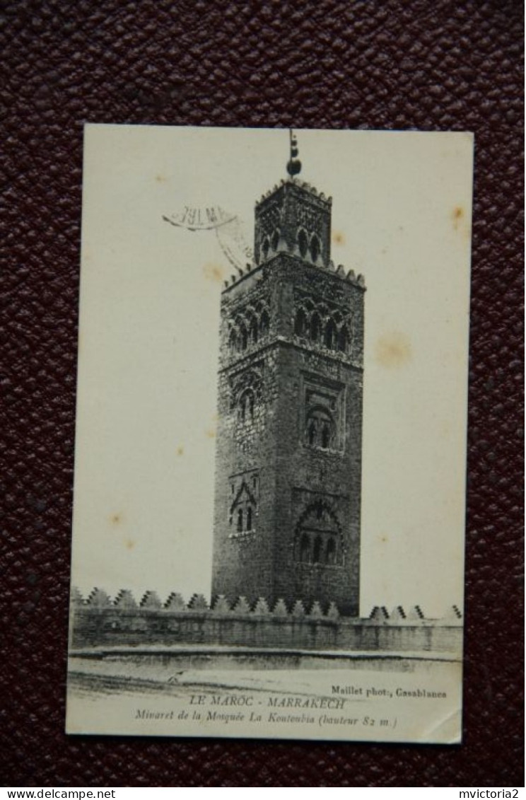 MAROC - MARRAKECH : Minaret De La Mosquée , La KOUTOUBIA. - Marrakesh