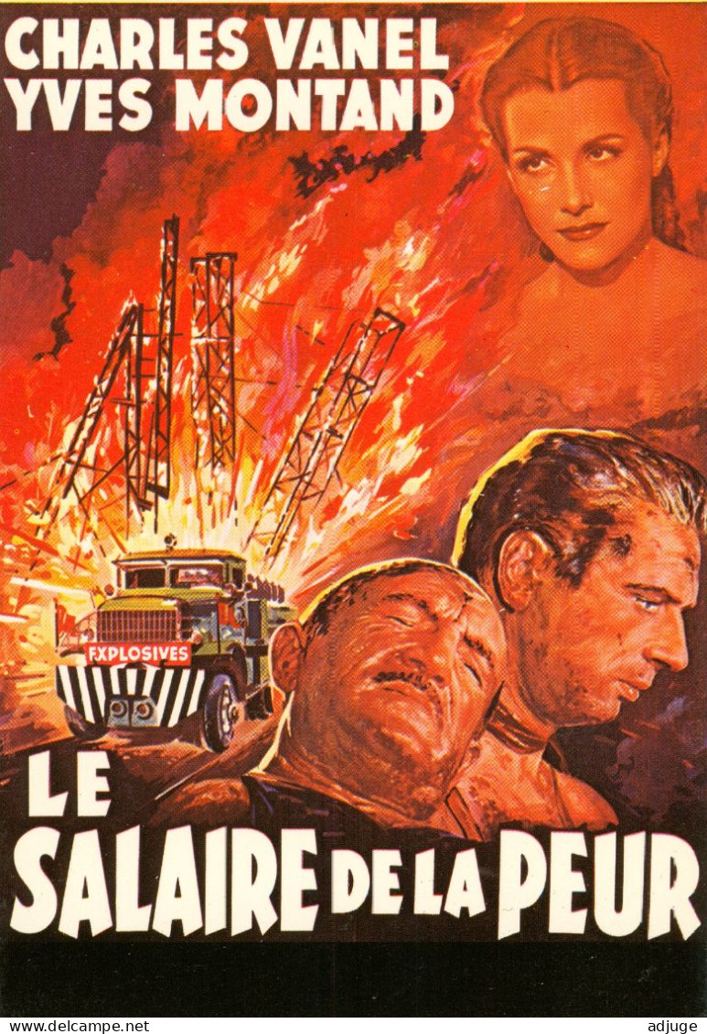 CPM* Fim "Le Salaire De La Peur" De H.G. Clouzot Avec Yves Montand, Cherles Vanel, Vera Clouzot * Affiche Vintage* * SUP - Affiches Sur Carte