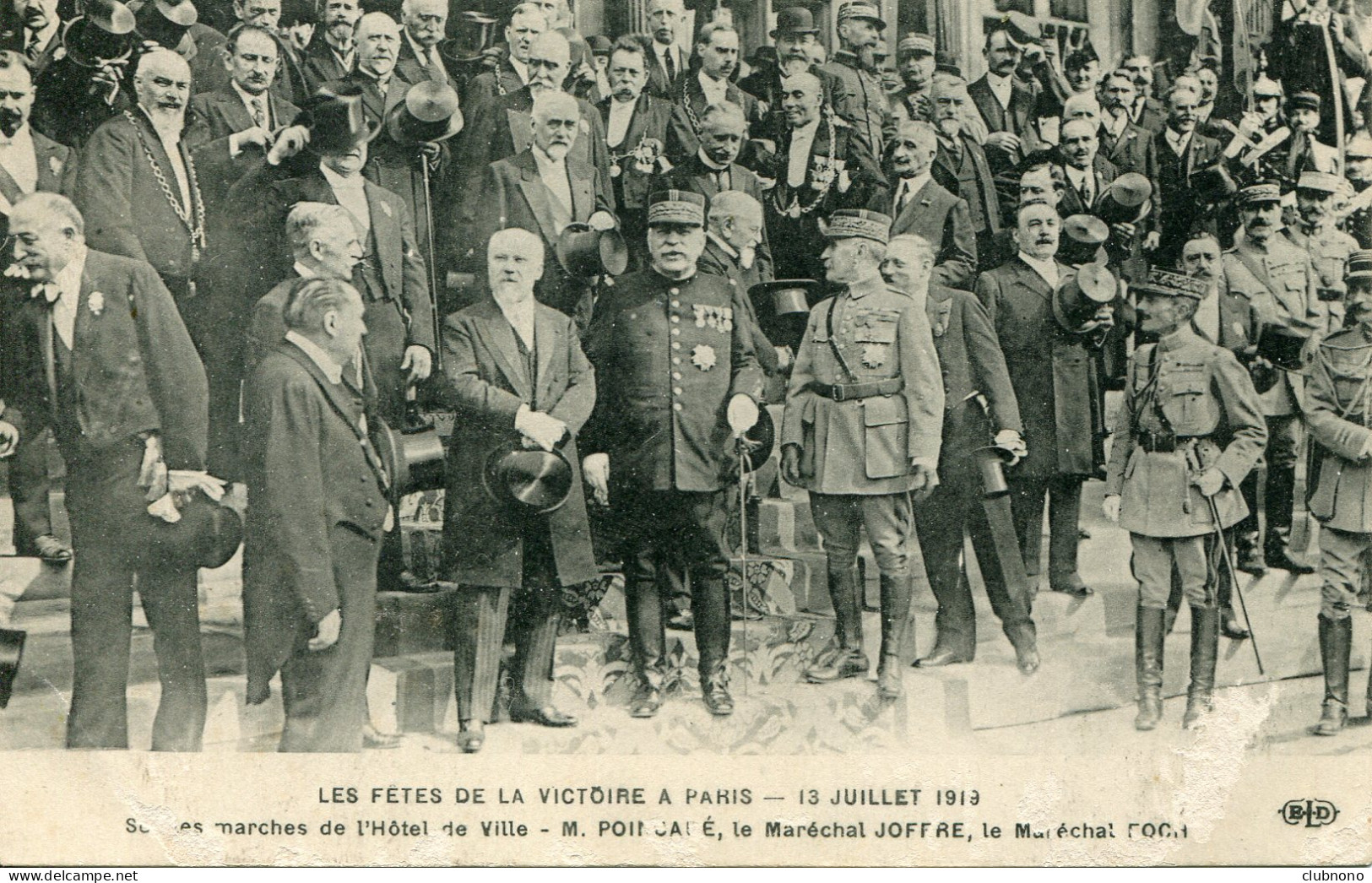 CPA -  PARIS - FETES VICTOIRE 1919 - MARCHES DE L'HOTEL DE VILLE - POINCARE, Mal JOFFRE, Mal FOCH - Autres Monuments, édifices