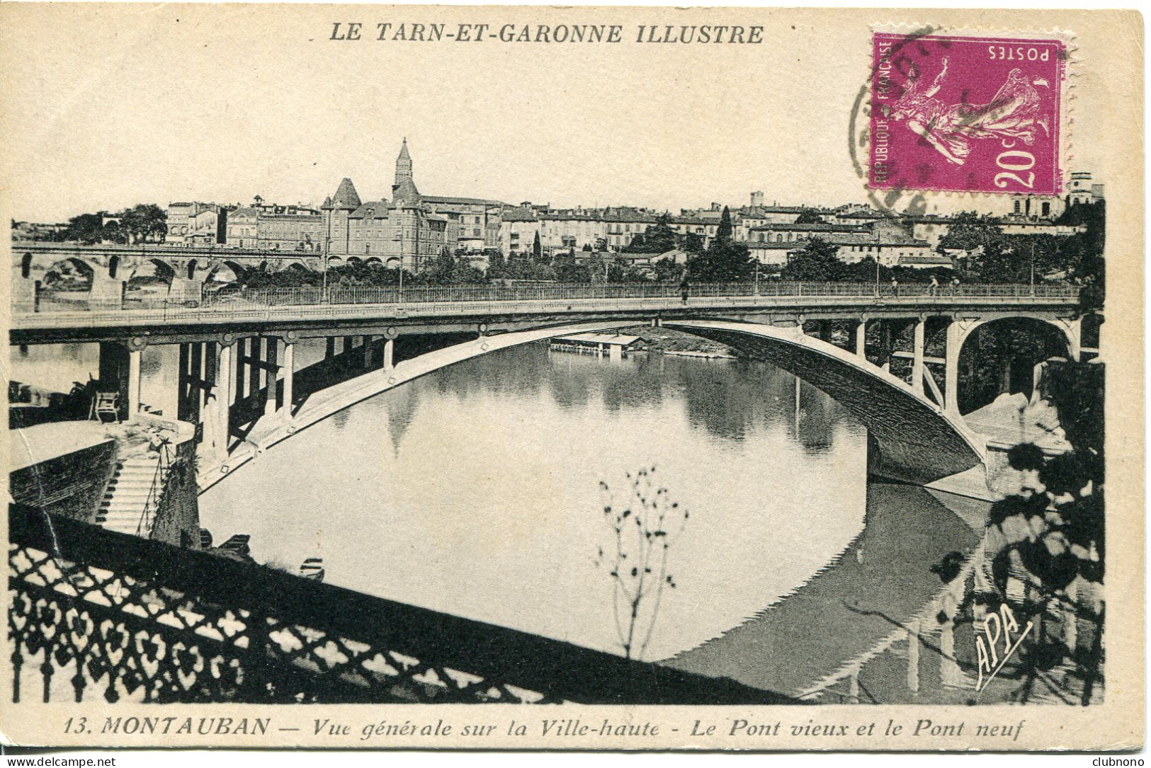 CPA -  MONTAUBAN - VUE GENERALE SUR LA VILLE-HAUTE - PONT VIEUX ET PONT NEUF - Montauban