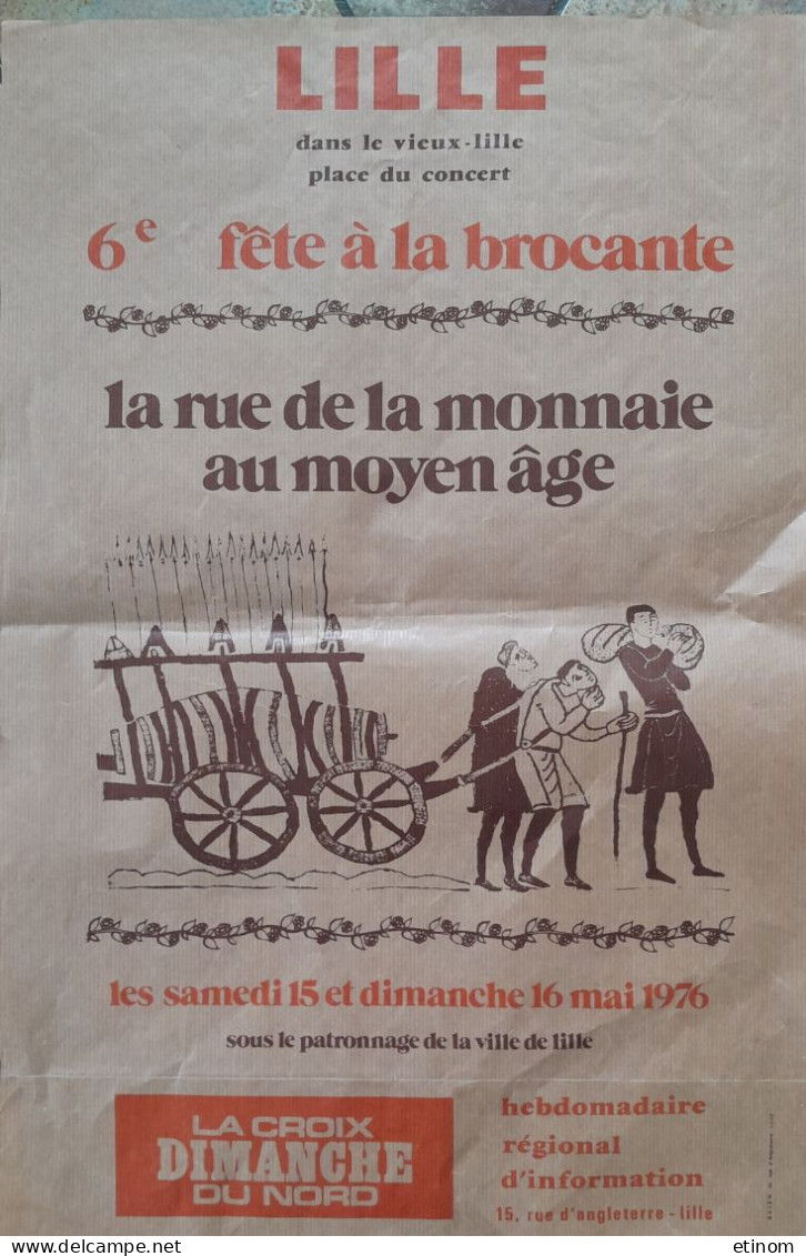 Affiche 1976 Lille Brocante Rue De La Monnaie - Manifesti
