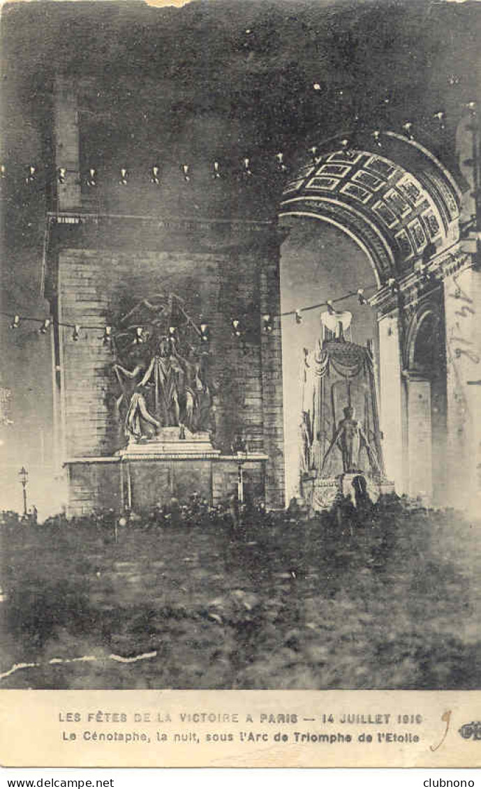 CPA - PARIS - FETES DE LA VICTOIRE 1919 (CENOTAPHE, LA NUIT) - Arc De Triomphe