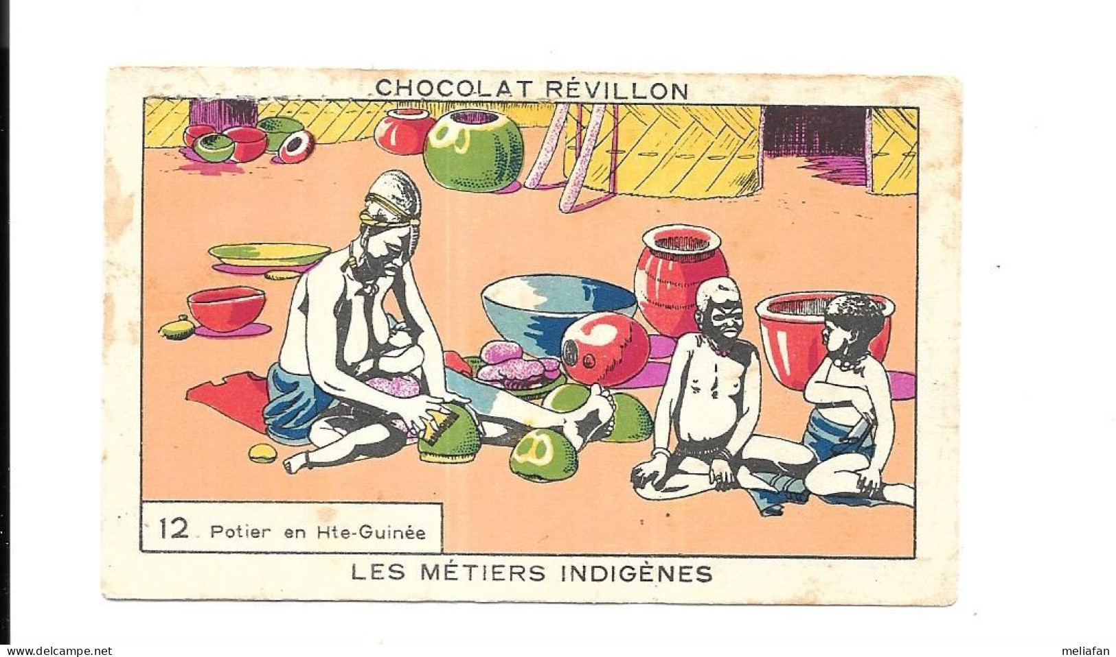 DX72 - CHROMO CHOCOLAT REVILLON - AFRIQUE LES METIERS INDIGENES - POTIER EN HAUTE GUINEE - Revillon