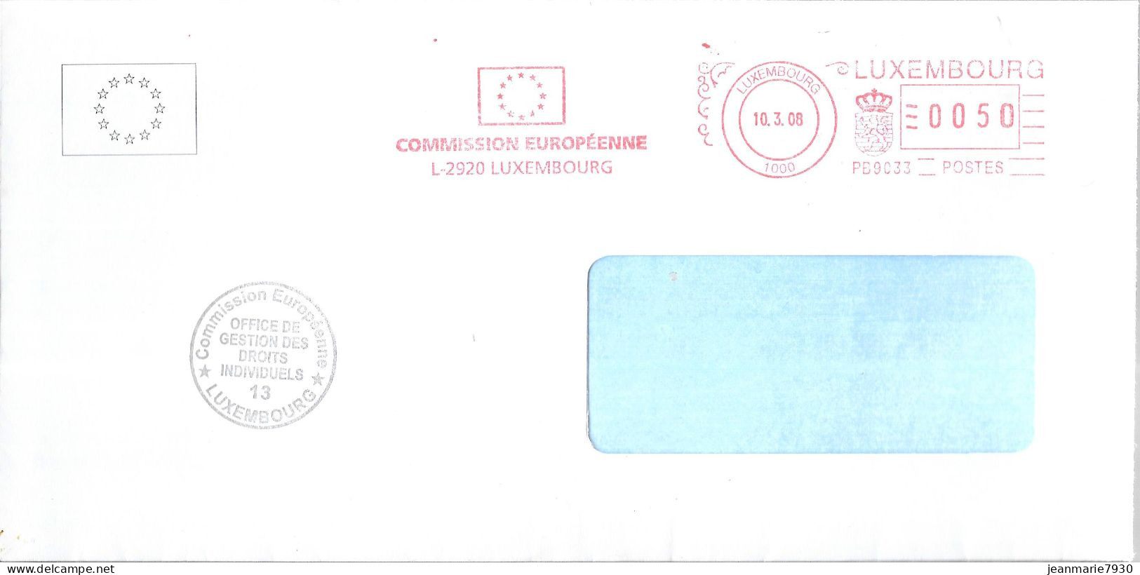 H340- LETTRE DE LUXEMBOURG DU 10/03/08 - COMMISSION EUROPEENNE OFFICE DE GESTION DES DROITS INDIVIDUELS 13 - Frankeermachines (EMA)