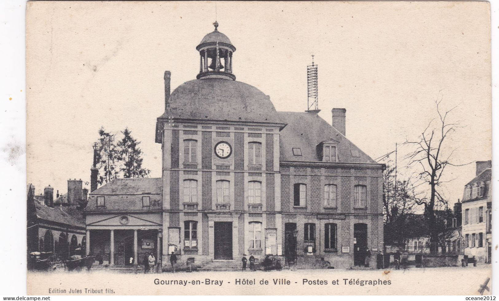 [76] Seine Maritime. Gournay En Bray. Hotel De Ville . Postes Et Télégraphes - Gournay-en-Bray