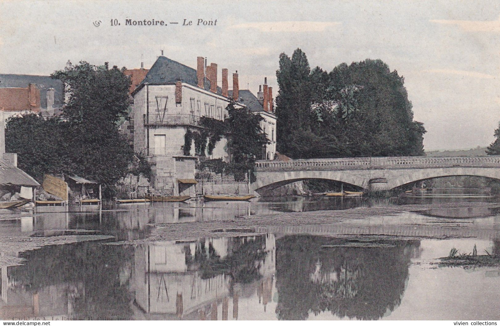 Montoire Sur Le Loir (41 Loir Et Cher) Le Pont - édit. Callu N° 10 Colorisée - Montoire-sur-le-Loir