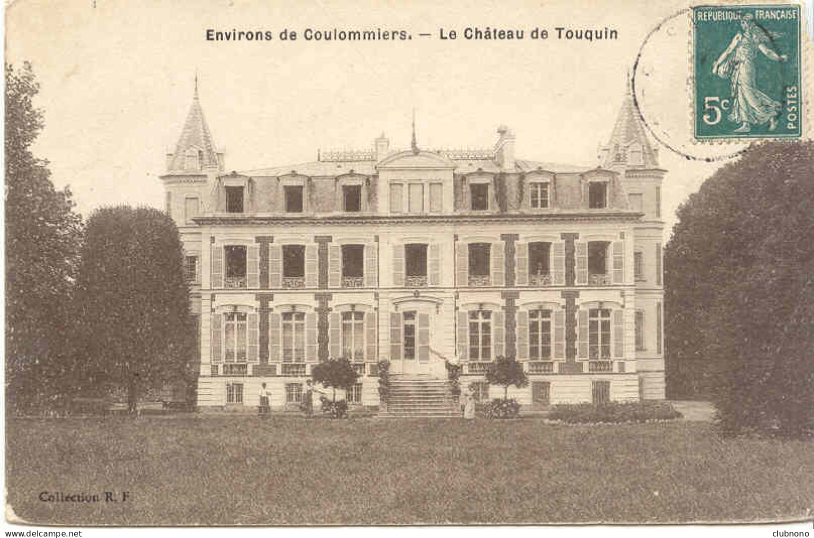 CPA - ENV. DE COULOMIERS - LE CHATEAU DE TOUQUIN - Coulommiers