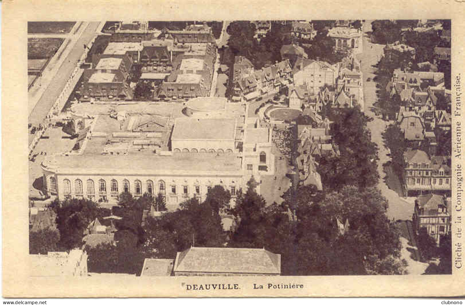 CPA - DEAUVILLE - LA POTINIERE (BEAU CLICHE De La Cie AERIENNE FRANCAISE) - Deauville