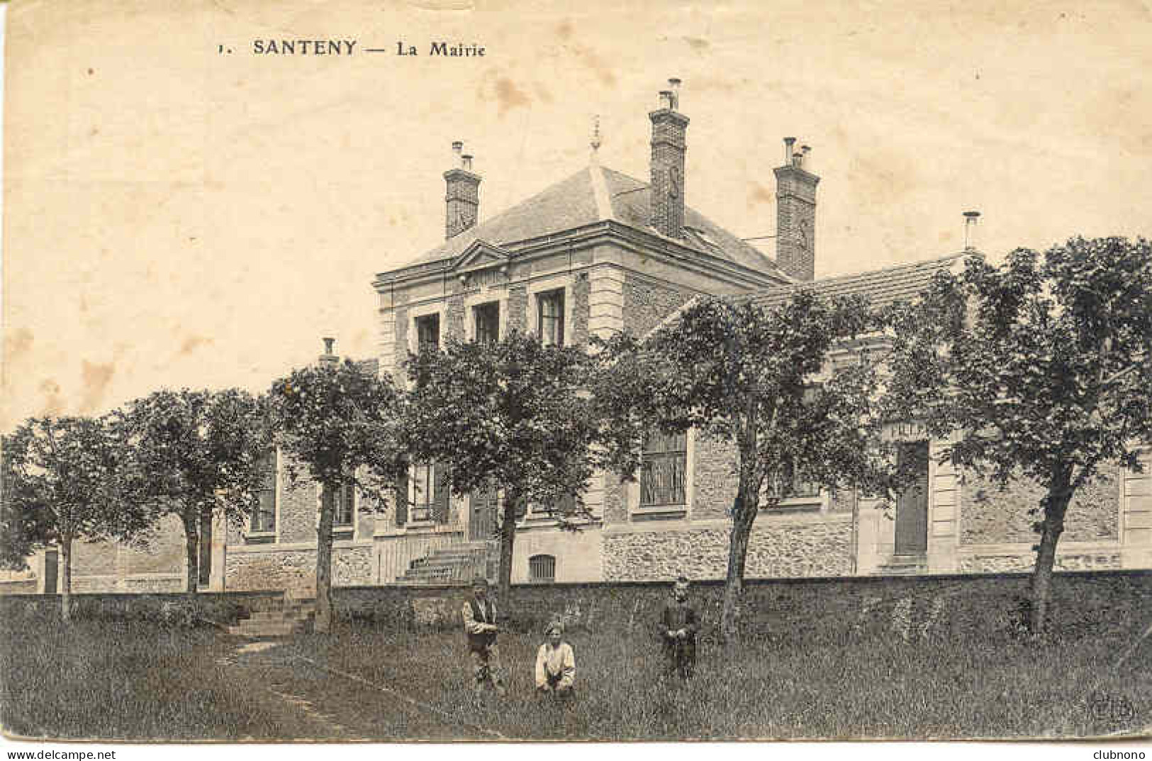 CPA - SANTENY - LA MAIRIE (ENFANTS) - Santeny